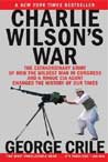 George Crile Charlie Wilson's War
