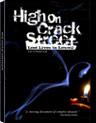 High on Crack Street HBO Documentary