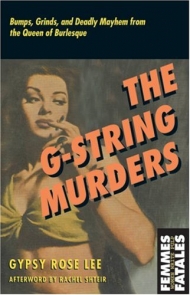 G-String Murders, The