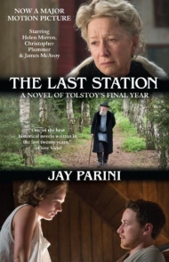Last Station: A Novel of Tolstoy's Final Year, The