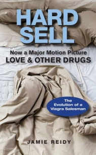 Hard Sell: Love and Other Drugs